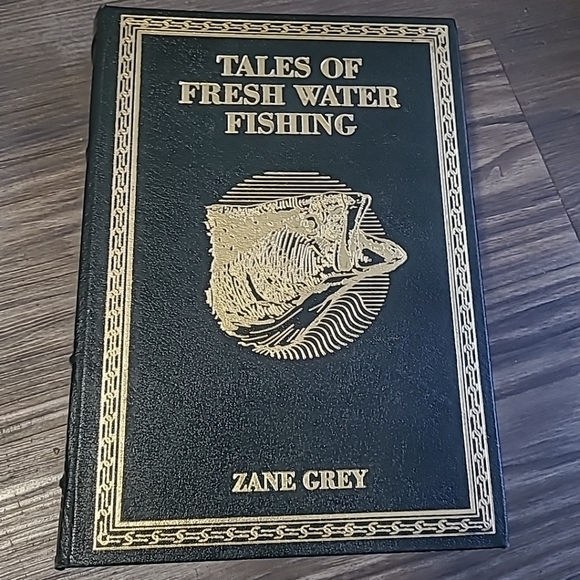 Tales Of Fresh Water Fishing By ZANE GREY 1991 SIGNED LIMITED EDITION Book - Picture 1 of 7